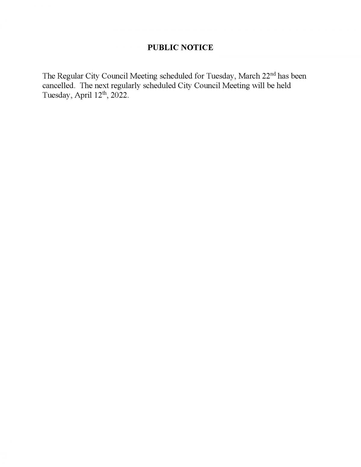 City Council Meeting Cancelled 3-22-2022
